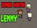 Hra Lovec zombie Lemmy 