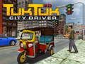 Hra TUK TUK CITY DRIVER 3D