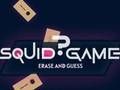 Hra Squid Game Marase and Hyset