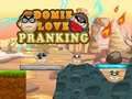Hra Domie Love Prannking