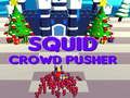 Hra Squid Crowd Pushher 