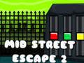 Hra Uprostřed ulice Escape 2 
