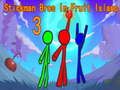 Hra Stickman Bros in Fruit Island 3