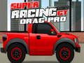 Hra Super Racing GT: Drag Pro 