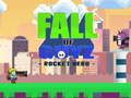 Hra Fall of Guyz Rocket Hero