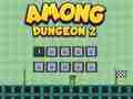 Hra Mezi Dungeonem 2 