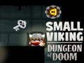 Hra Malý Viking Dungeon of Doom 