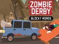 Hra Zombie Derby Hranaté silnice 