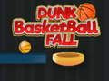 Hra Koš Dunk Fall 
