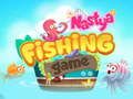 Hra Hra Nastya Fishing 