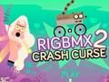 Hra RIGBMX 2 Crash Curse