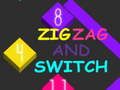 Hra Zig Zag a Switch 
