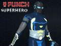 Hra Punch superhrdina 