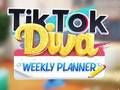 Hra Týdenní plánovač TikTok Diva 