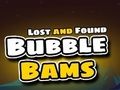 Hra Ztráta a nálezy Bubble Bams 