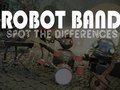 Hra Robot Band Najděte rozdíly 