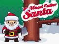 Hra Řezačka dřeva Santa 