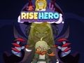 Hra Rise Hero
