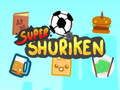 Hra Super Shuriken