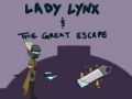 Hra Lady Lynx a Velký útěk 