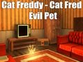Hra Cat Freddy - Cat Fred Evil Pet