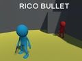 Hra Rico Bullet