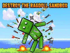 Hra Destroy the Ragdoll Sandbox