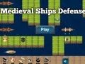 Hra Medieval Ships Defense