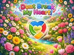 Hra Dont Break My Heart!