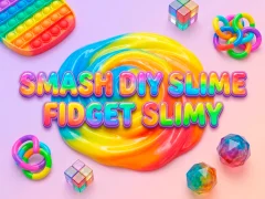Hra Smash Diy Slime Fidget Slimy