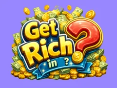 Hra Get rich in?