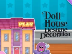 Hra Doll House Design And Decoration