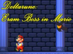 Hra Deltarune: Eram Boss in Mario