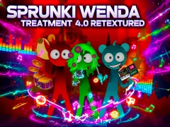 Hra Sprunki Wenda Treatment 4 Retextured