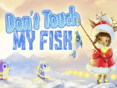 Hra Don't touch my fish