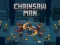 Hra Chainsaw Man