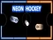 Hra Neon Hockey