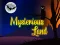 Hra Mysterious Land