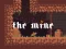 Hra The Mine