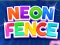 Hra Neon Fence