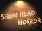 Hra Siren Head Horror