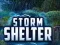 Hra Storm Shelter