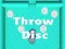 Hra Throw Disc