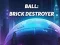 Hra Ball: Brick Destroyer