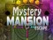 Hra Mystery Mansion Escape