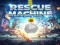 Hra Rescue machine
