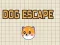 Hra Dog Escape