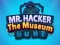 Hra Mr Hacker The Museum Hunts