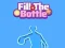 Hra Fill The Bottle