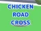 Hra Chicken Road Cross